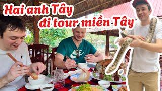 #254 Hai anh Tây quậy bé Na, ăn thả ga các món ăn-tour Mekong trải nghiệm chèo ghe, ăn thử đặc sản