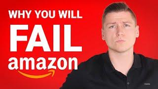 Why Most People FAIL with Amazon FBA (Because of this ONE THING)