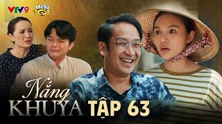 NẮNG KHUYA - TẬP 63 | Phim Hay 2025 | N Q Trường Thịnh, Lê Minh Thành, Nhật Hạ, Thanh Hiền,Ma Ran Do