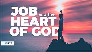 "Job and the Heart of God"—Matt Smith