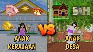 ANAK KERAJAAN VS ANAK DESA!! || SAKURA SCHOOL SIMULATOR INDONESIA