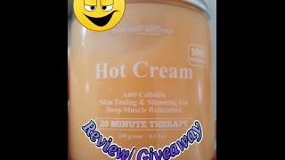 Hot Cream Skin Toning  Review/ Giveaway (CLOSED)