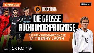 Bundesliga Prognose Rückrunde 2024/25  ️ feat. Benny Lauth  Wer wird Meister? Wer steigt ab? 