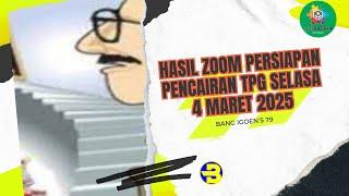 HASIL ZOOM PERSIAPAN PENCAIRAN TPG