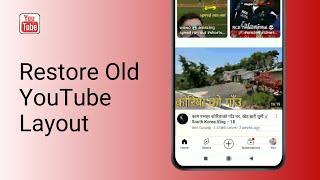 How to Restore Old YouTube Layout I Change YouTube Layout (2024)