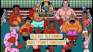 Old Guy, Old Games featuring Mike Tyson's Punchout
