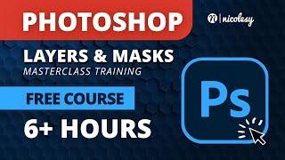 Photoshop Full Course: Layers and Masks Masterclass (6+ hours of tutorials)