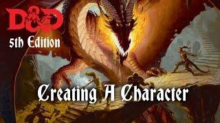 (D&D 5E) Character Creation for Beginners