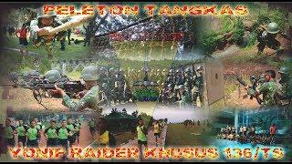 YONIF RAIDER KHUSUS 136/TS - Road To TON TANGKAS PERIODE II KODAM I/BUKIT BARISAN TA. 2017