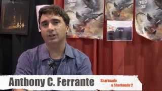 Getting Fuzzy with Sharknado's Anthony C. Ferrante