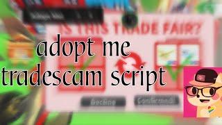 *OP* ADOPT ME TRADESCAM SCRIPT | FORCE ACCEPT, FREEZE TRADE + MORE!  (PASTEBIN)