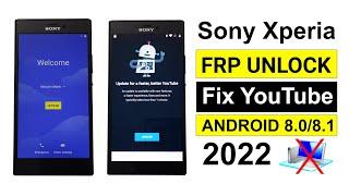 Fixed YouTube Update All Sony Phones FRP UNLOCK || ANDROID 8.0/8.1 (Without PC)