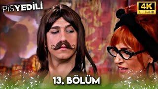 Pis Yedili 13. Bölüm | 4K Ultra HD