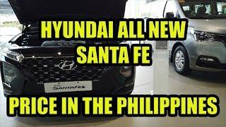 Hyundai All New Santa Fe, Price In The Philippines.