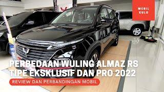 Perbedaan Wuling Almaz RS Eksklusif dan Wuling Almaz RS Pro Terbaru 2022