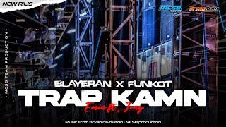 TRAP KAMN STYLE BLAYER X FUNKOT KANE‼️FYP TIKTOK BY MCSB TEAM