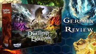 Dwellings of Eldervale (2020) - Ein Meisterwerk? German Review