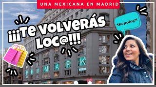 De compras por Gran Vía | Primark Madrid, si entras te volverás loc@ | Una Mexicana en Madrid