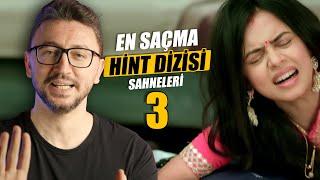 EN SAÇMA HİNT DİZİSİ SAHNELERİ 3. BÖLÜM