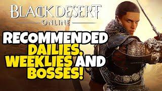 Best Dailies, Weeklies and World Bosses to do in Black Desert Online