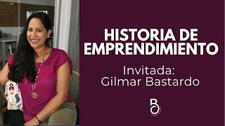 Historia de Emprendimiento con Gilmar Bastardo - Social Media Manager