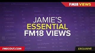 Football Manager 2018 Essential Views | FM18