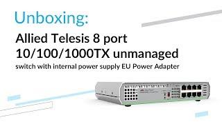 Unmanaged switch Allied Telesis AT-GS910/8-50 - unboxing