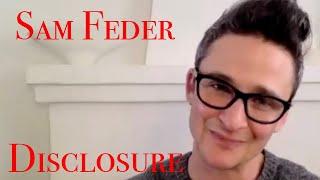 DP/30: Disclosure, Sam Feder