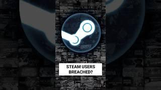 89 million Steam accounts reportedly leaked. Change your password now.