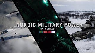 Nordic military power: NATO SHIELD