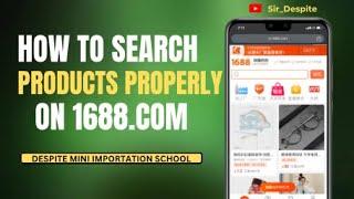 How to Search for Products on 1688.com | Mini Importation Training | Importing from China