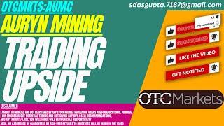 TRADING UPSIDE : AUMC STOCK ANALYSIS | AURYN MINING STOCK