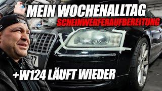 Mein Wochenalltag - Audi A8 Scheinwerferaufbereitung + Mercedes W124 läuft wieder!