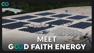Top-Rated Solar & Roofing Company | Meet Good Faith Energy