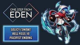 [One Step From Eden] Selicy (Snow) ► Hell Pass 10 (Pacifist)  Gameplay ║Patch 1.7.1 #64║