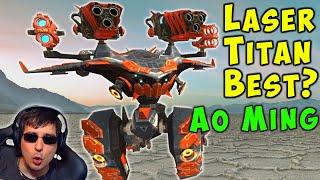 BEST TITAN? Laser AO MING Hitting Hard - War Robots 5.6 Gameplay WR