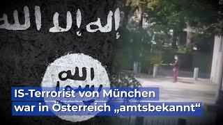 Islamistischer Terrorist von München war in Österreich „amtsbekannt“