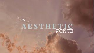 25+ FREE AESTHETIC CANVA FONTS -PART 1