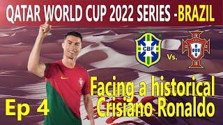 SP Football Life - Qatar World Cup 2022 Series Ep 4 - Brazil vs Portugal and Cristiano Ronaldo 