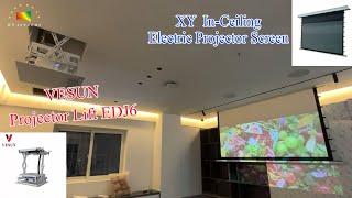 XY In-Ceiling Electric Projector Screen HCL1 + VESUN Projector Lift EDJ6