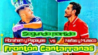 Abraham y Papayas vs Muñeco y Nefas Frontón Cantarranas