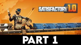 SATISFACTORY Gameplay Walkthrough PART 1 [4K PC ULTRA] - No Commentary