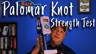 Palomar Knot Strength Test For Braided Line