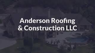 Anderson Roofing & Construction LLC | Trusted Roof Repair & Roof Installation Leander, Texas