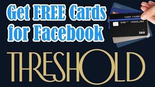 How to Get free cards for Facebook threshold update method 2023