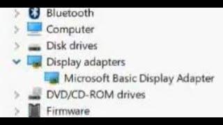 Device Manager Shows Microsoft Basic Display Adapter Under Display Adapters