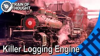 The Possessed Logging Engine of the Philippines - Insular Lumber No. 7 "Siete"