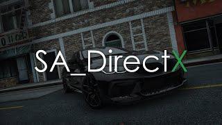 SA_DirectX 3.0: Closed Beta Test