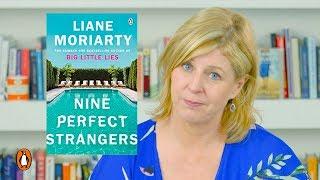 Liane Moriarty on Nine Perfect Strangers