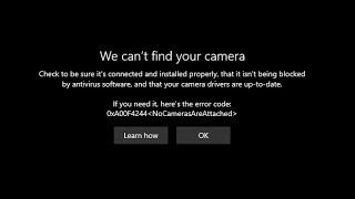 Error 0xA00F4244 La Camara no se Encuentra Windows 11/10 [Tutorial]